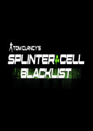 Tom Clancy’s Splinter Cell Blacklist Tom Clancy’s Splinter Cell Blacklist