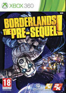 Borderlands: The Pre-Sequel Borderlands: The Pre-Sequel