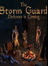 The Storm Guard: Darkness is Coming