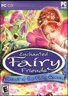 Enchanted Fairy Friends: Secret of the Fairy Queen Enchanted Fairy Friends: Secret of the Fairy Queen