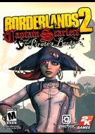 Borderlands 2: Captain Scarlett and Her Pirate's Booty Borderlands 2: Captain Scarlett and Her Pirate's Booty
