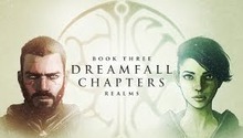 La date de sortie du troisième épisode de Dreamfall Chapters est dévoilée