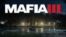 Mafia 3: System Specs, New Videos and Pre-order