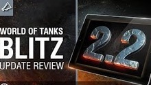 World of Tanks Blitz will get the new update - 2.2 - soon