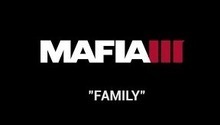 New Mafia III trailer tells about the family