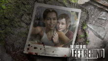 The Last of Us: Left Behind launch trailer is presented