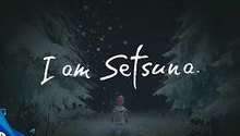 I Am Setsuna - трейлер
