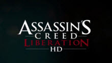 New Assassin's Creed Liberation HD screenshots were revealed