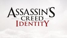 Le jeu Assassin's Creed Identity est annoncé