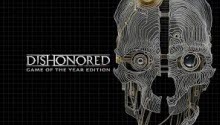 Dishonored: GOTY выходит завтра (видео)