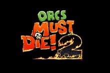 Orcs Must Die! 2