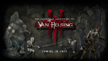Предстоящая игра The Incredible Adventures of Van Helsing III обзавелась двумя новыми классами